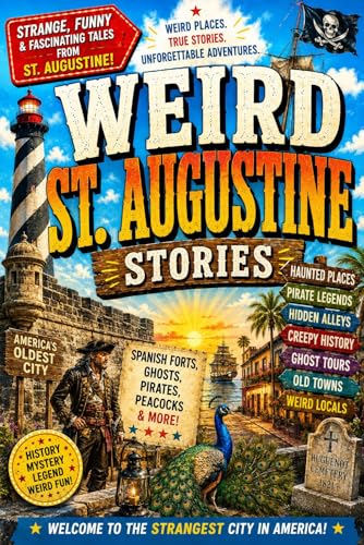 Weird St. Augustine Stories cover