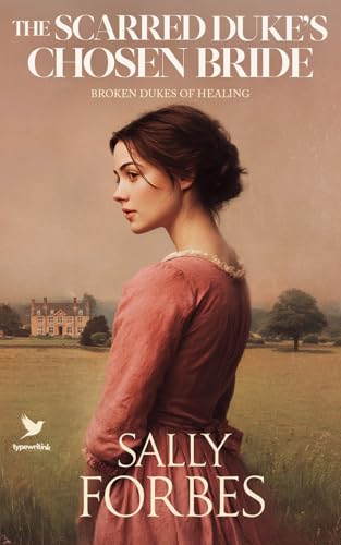 The Scarred Duke’s Chosen Bride book cover