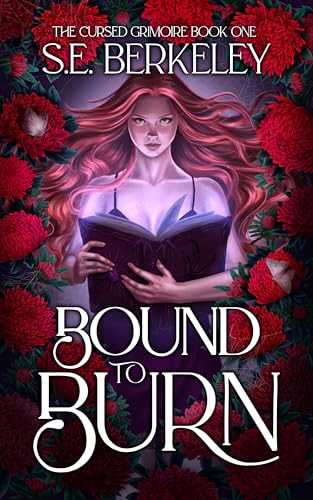Bound to Burn (The Cursed Grimoire Book 1) book cover