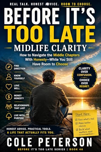 Cover of Before It's Too Late: Midlife Clarity