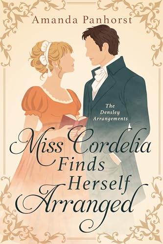Miss Cordelia Finds Herself Arranged book cover