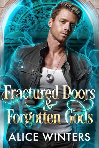 Fractured Doors and Forgotten Gods book cover