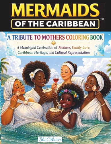 A Tribute to Mothers Coloring Book