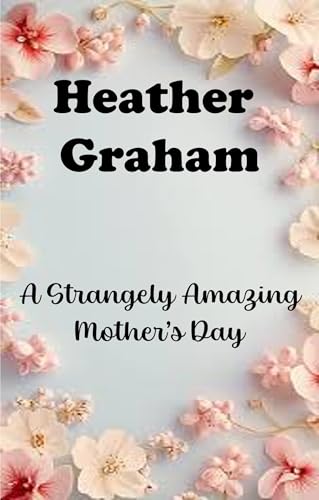 A Strangely Amazing Mother's Day book cover