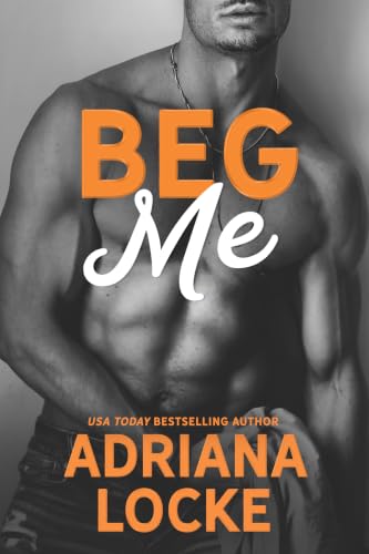 Beg Me book cover