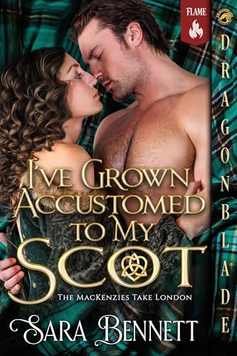 I’ve Grown Accustomed to My Scot book cover