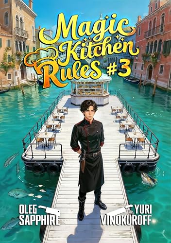 Magic Kitchen Rules Book 3 book cover