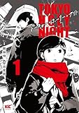 TOKYO HOLY NIGHT【単行本】(1) (ハルキコミックス)