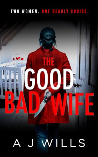 The Good Bad Wife book cover