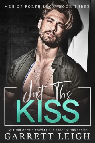 Just This Kiss book cover