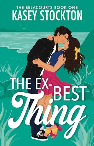 The Ex-Best Thing book cover
