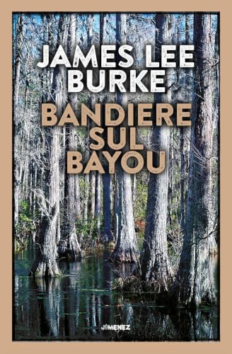 Bandiere sul Bayou