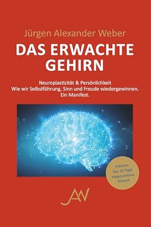 Das Gehirn der Kinder: Wie die Umwelt unsere Gene beeinflusst Joachim Bauer