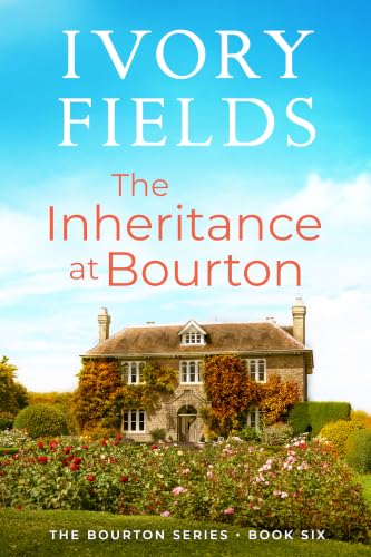 The Inheritance At Bourton 6 book cover