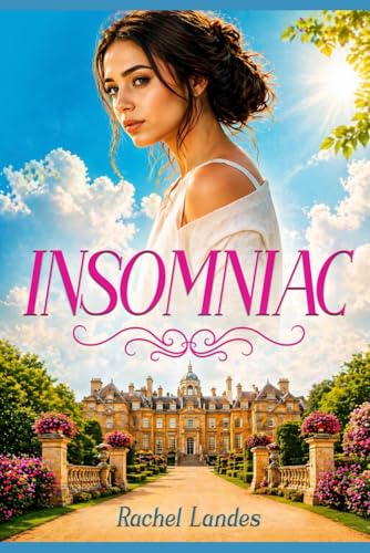 Cover of Insomniac by Rachel Landes