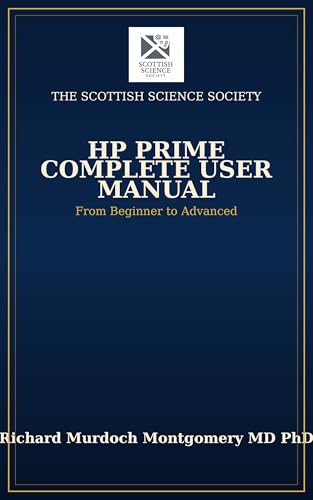 Cover of HP Prime Complete User Manual (Scientific Calculators Treatises and Manuals) by Richard Murdoch Montgomery