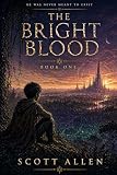 The Bright Blood
