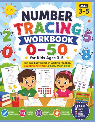 Number Tracing Workbook 0–50 for Kids Ages 3–5: Fun and Easy Number Writing...