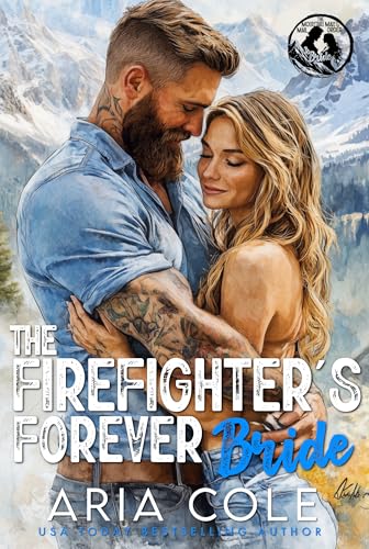 The Firefighter's Forever Bride book cover