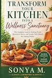 Transform Your Kitchen by Sonya M., CLS