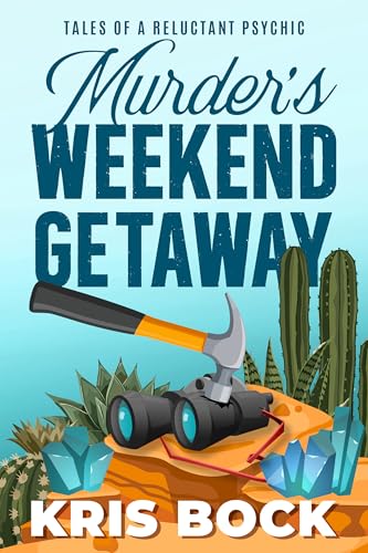 Buried in Betrayal / Murder’s Weekend Getaway book cover