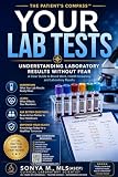 Your Lab Tests by Sonya M., CLS