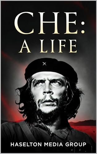 Che: A Life
