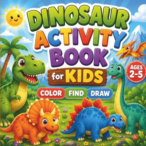 Dinosaur Activity Book for Toddlers Ages 2–5