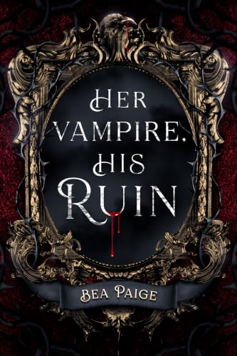 Her Vampire, His Ruin book cover