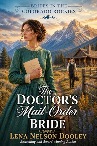 The Doctor's Mail-Order Bride / A Heart's Forgiveness book cover