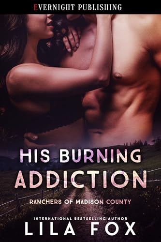 His Burning Addiction book cover