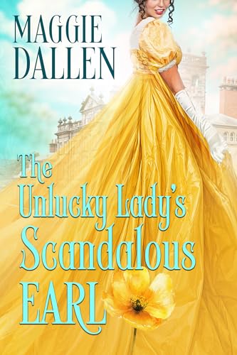 The Unlucky Lady’s Scandalous Earl book cover