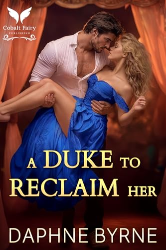 A Duke to Reclaim Her book cover