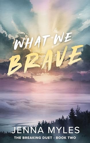 What We Brave book cover