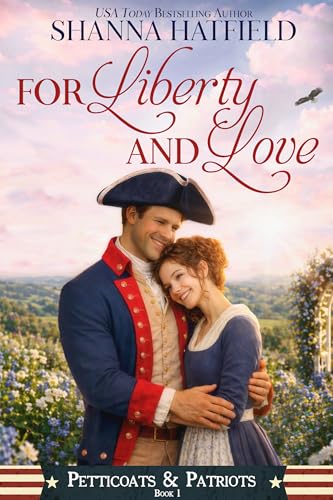 For Liberty and Love book cover