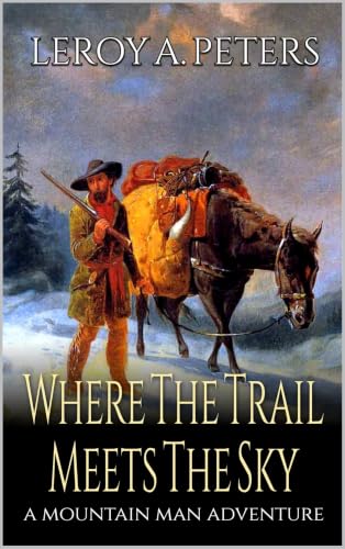Where The Trail Meets The Sky book cover