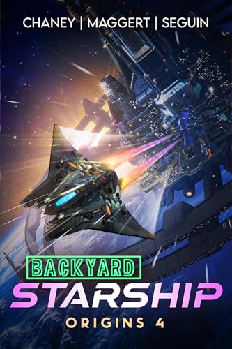 Backyard Starship: Origins 4 book cover