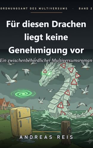 Cover: Für diesen Drachen liegt keine Genehmigung vor