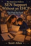 SEN SUpport Without an EHCP