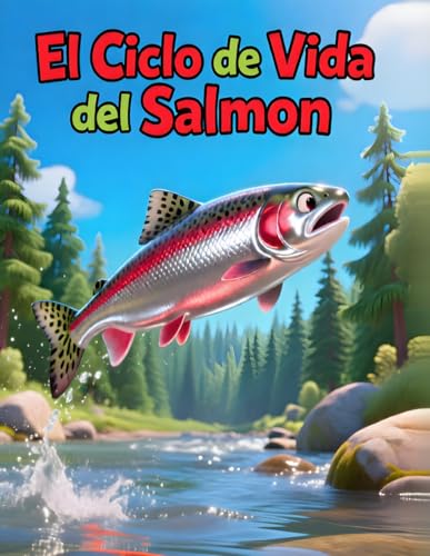 El Ciclo de Vida del SalmΓ³n: Edades 3-5