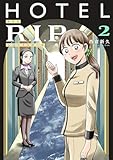 HOTEL R.I.P. 2