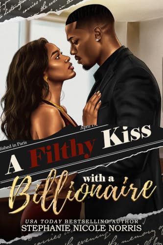 A Filthy Kiss With A Billionaire book cover