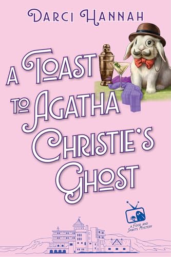 A Toast to Agatha Christie's Ghost book cover