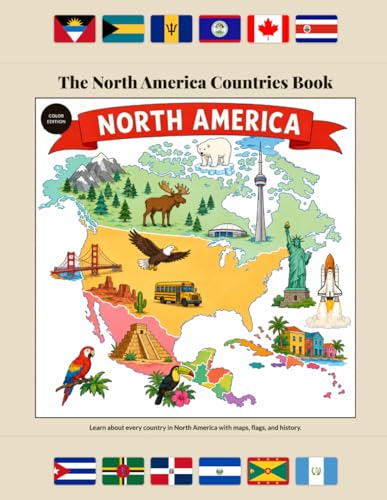The North American Countries Book - Color Edition