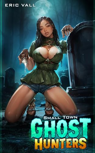 Small Town Ghost Hunters book cover