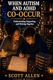 The Awareverse Guide to When Autism and ADHD Co-occur: Understanding the Combined Profile and Supporting Your Child