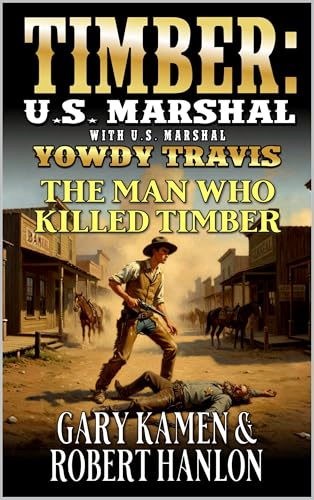 The Man Who Killed Timber book cover