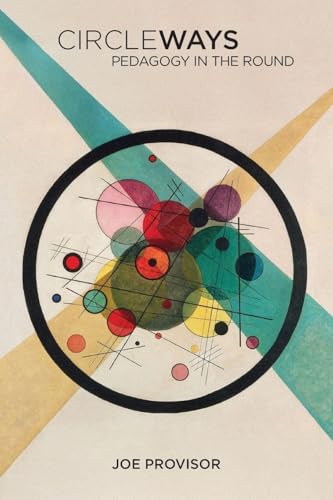 Circle Ways: Pedagogy in the Round book cover