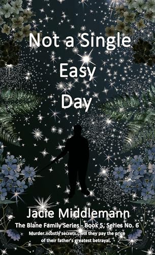 Not a Single Easy Day - Book 5 book cover