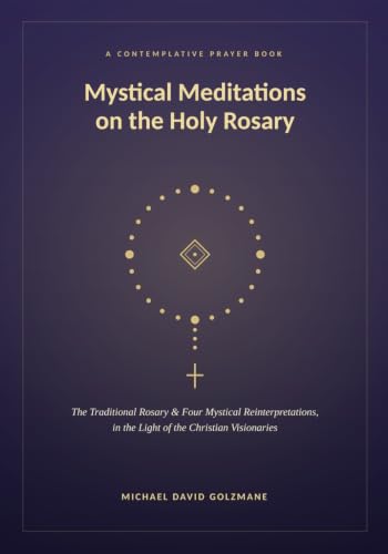 Mystical Meditations on the Holy Rosary book cover